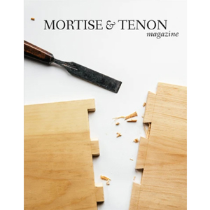 Mortise & Tenon Magazine