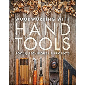 Woodworking with Hand Tools